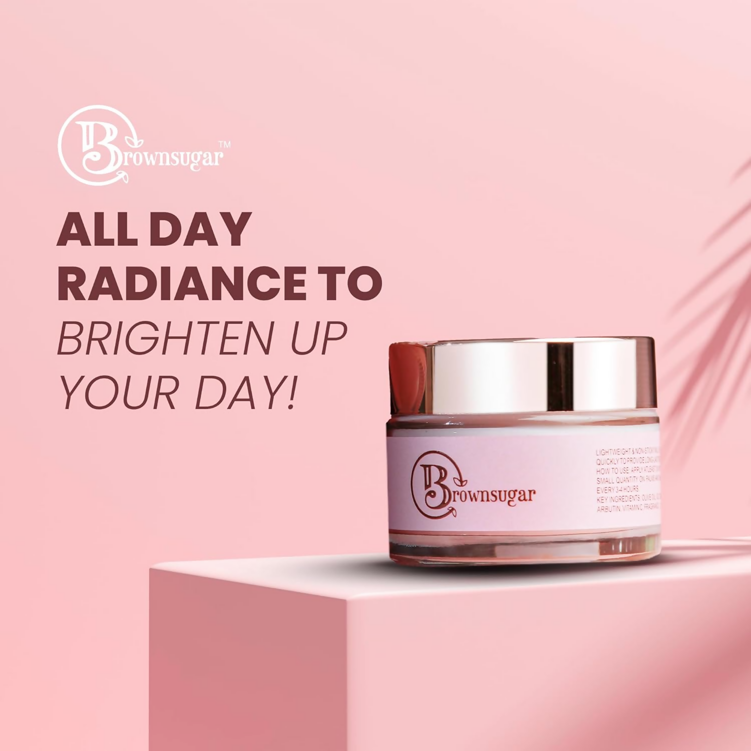 Brownsugar Day Cream Face Moisturizer