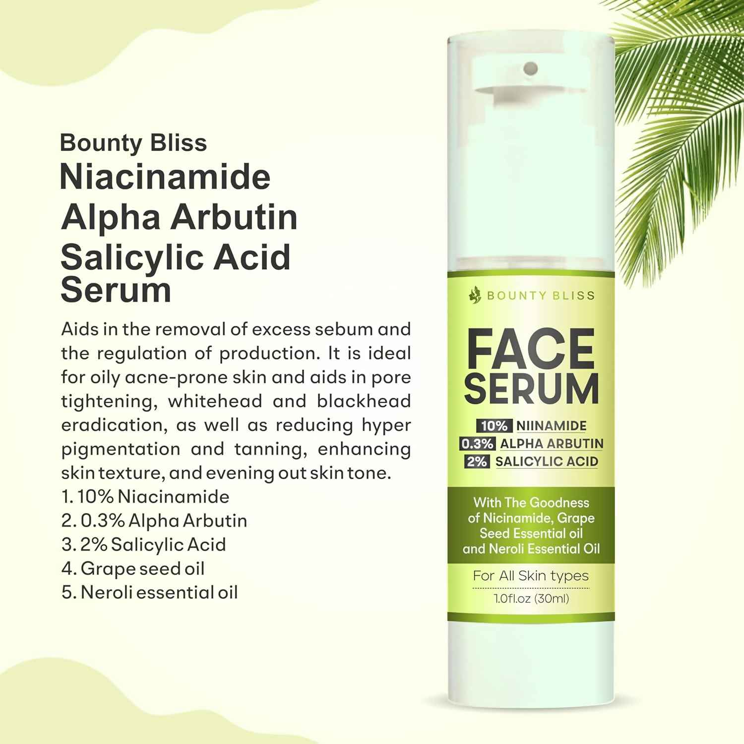 Bounty Bliss Niacinamide Alpha Arbutin Salicylic Acid Serum
