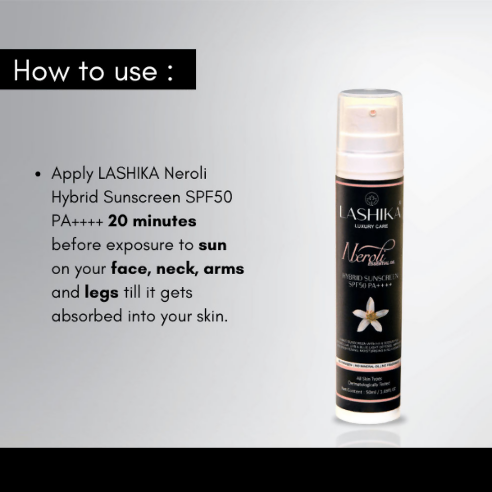 Lashika Neroli Hybrid SPF 50 Sunscreen