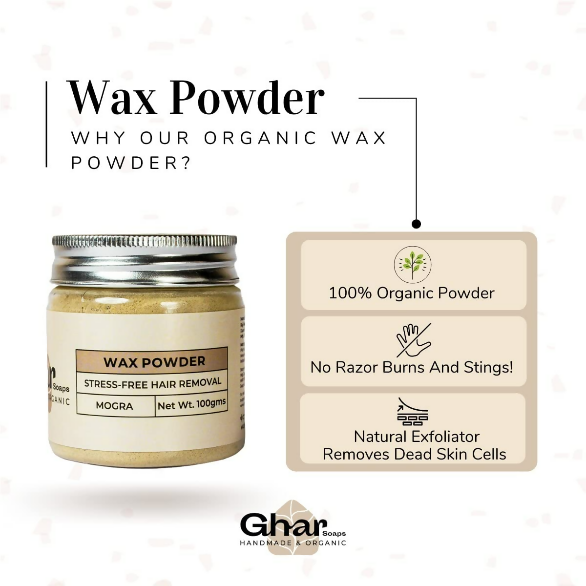 Ghar Soaps Organic Wax Hair Removal Powder Combo