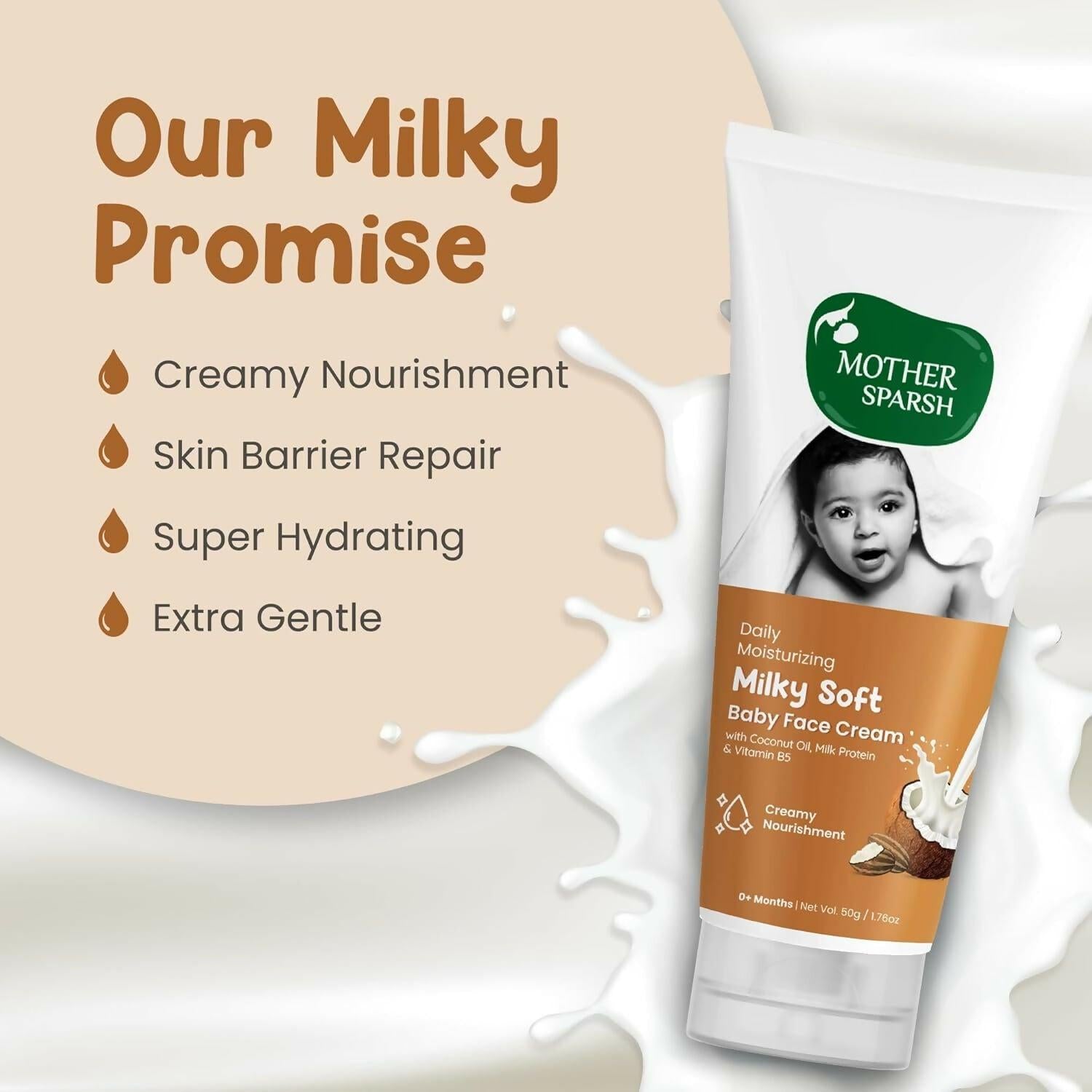 Mother Sparsh Milky Soft Baby Face Cream With Coconut Oil, Milk Protein & Vitamin B5, Non Sticky Baby Cream Prevents Dryness