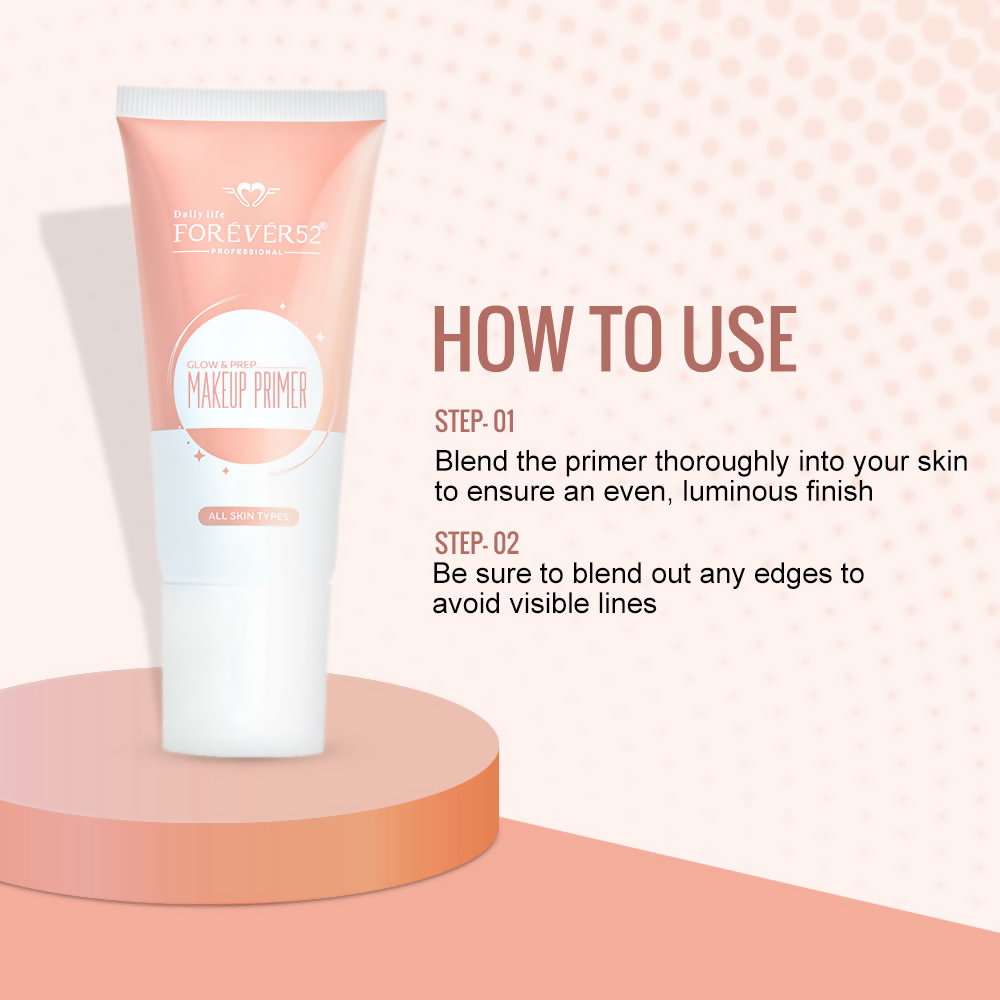 Daily Life Forever52 Glow & Prep Makeup Primer